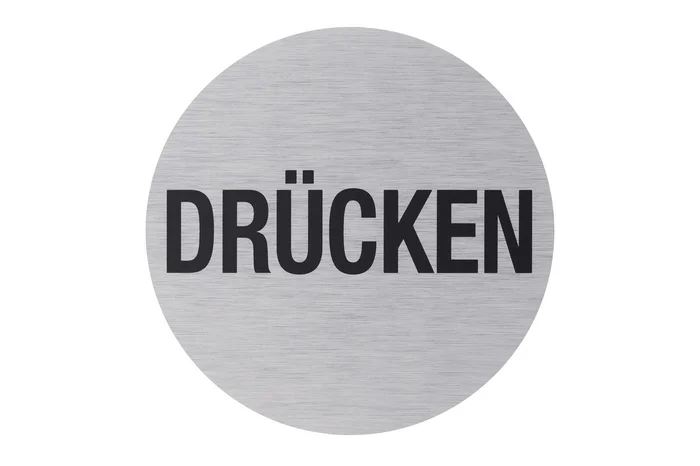 Aluminium Schild “Drücken“, Ø 75 mm